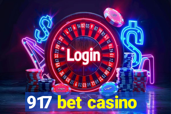 917 bet casino